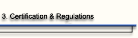 Menu Selection: Certification & Regulations