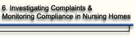 Menu Selection: Investigating Complaints & Monitoring Compliance in Nursing Homes